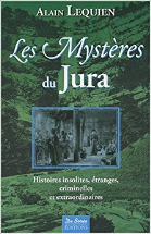 LES MYSTERES DU JURA